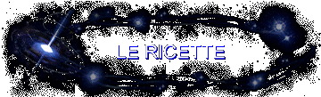 LE RICETTE
